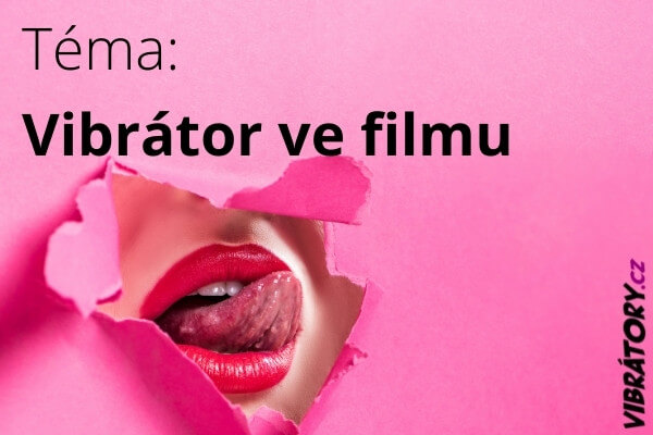 Vibrator_ve_filmu